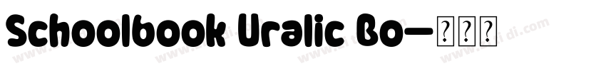 Schoolbook Uralic Bo字体转换